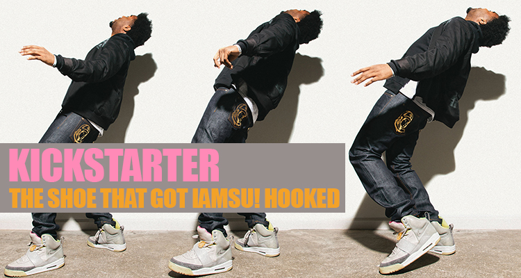 Kickstarter The Shoe That Got Iamsu Hooked