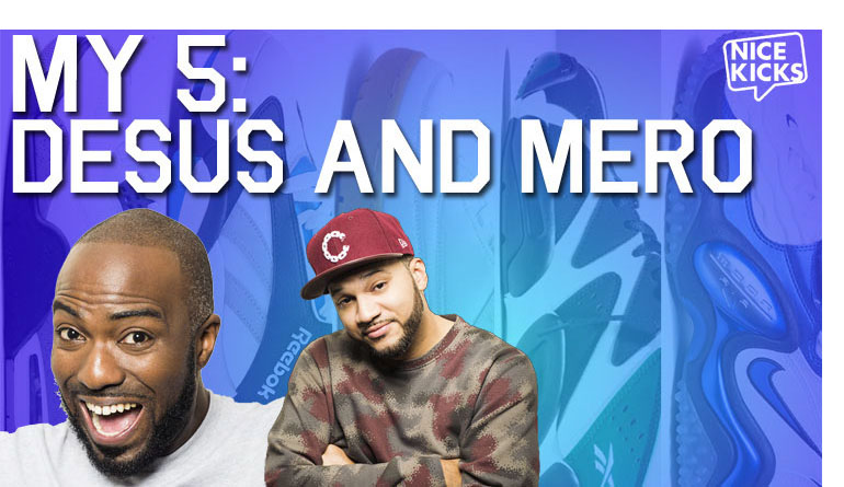 Desus-and-Mero-My-Five